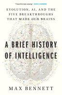 Cover of A Brief History of Intelligence