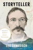 Cover of Storyteller: The Life of Robert Louis Stevenson
