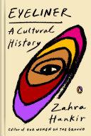 Cover of Eyeliner: A Cultural History