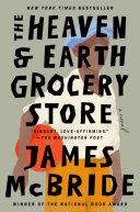 Cover of The Heaven & Earth Grocery Store