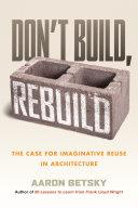 Cover of Don't Build, Rebuild