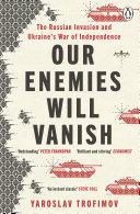 Cover of Our Enemies Will Vanish