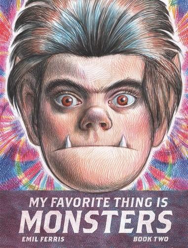 Cover of My Favorite Thing Is Monsters, Book Two