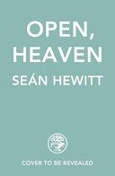Cover of Open, Heaven